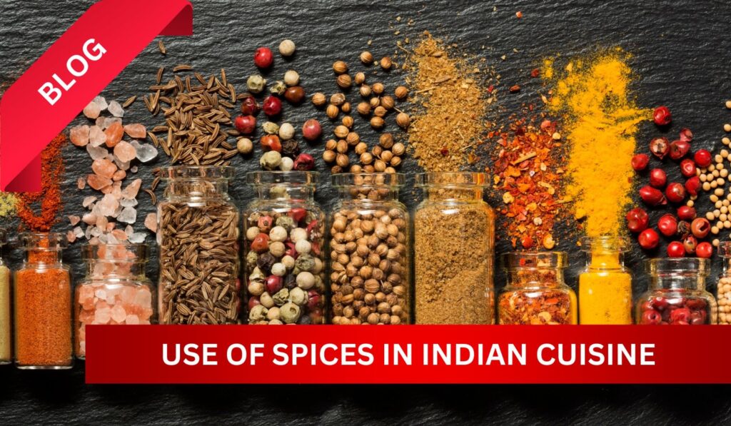 The use of spices in Indian cuisine